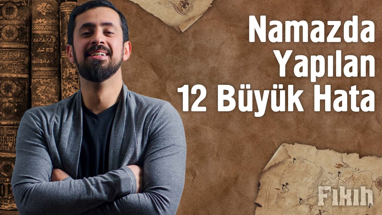 Namazda Yapılan 12 Büyük Hata  |  Mehmet Yıldız